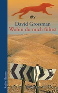 Cover: Wohin du mich f&uuml;hrst - dtv
