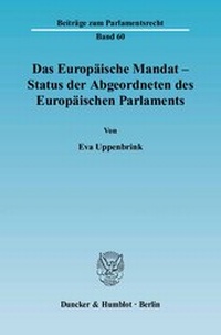 Abbildung von: Das Europäische Mandat - Status der Abgeordneten des Europäischen Parlaments. - Duncker & Humblot