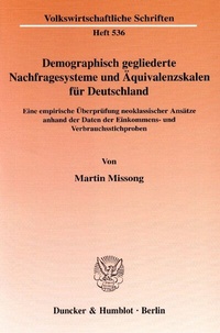 Abbildung von: Demographisch gegliederte Nachfragesysteme und Äquivalenzskalen für Deutschland. - Duncker & Humblot