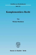 Cover: Komplement&auml;res Recht. - Duncker & Humblot