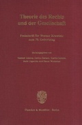 Cover: Theorie des Rechts und der Gesellschaft. - Duncker & Humblot