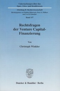 Abbildung von: Rechtsfragen der Venture Capital-Finanzierung. - Duncker & Humblot