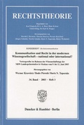 Cover: Kommunikation und Recht in der modernen Wissensgesellschaft - national oder international? - Duncker & Humblot