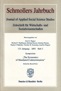 Enlarge image Cover: Symposium "The Economics of Mandated Codetermination". - Duncker & Humblot