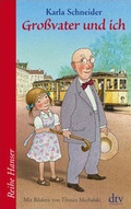 Cover: Gro&szlig;vater und ich - dtv