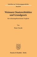 Cover: Weimarer Staatsrechtslehre und Grundgesetz. - Duncker & Humblot