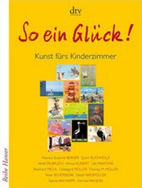 Enlarge image Cover: So ein Glück! - dtv