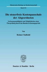 Abbildung von: Die steuerfreie Kostenpauschale der Abgeordneten. - Duncker & Humblot
