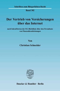 Abbildung von: Der Vertrieb von Versicherungen über das Internet - Duncker & Humblot