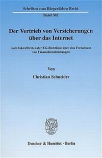 Abbildung von: Der Vertrieb von Versicherungen über das Internet - Duncker & Humblot