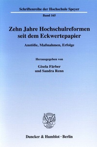 Abbildung von: Zehn Jahre Hochschulreformen seit dem Eckwertepapier. - Duncker & Humblot