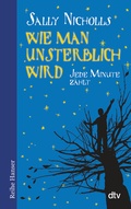 Cover: Wie man unsterblich wird - dtv
