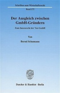 Abbildung von: Der Ausgleich zwischen GmbH-Gründern. - Duncker & Humblot