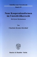 Bild: Neue Kooperationsformen im Umweltvölkerrecht. - Duncker & Humblot