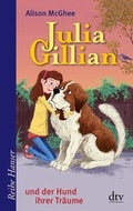 Cover: Julia Gillian und der Hund ihrer Tr&auml;ume - dtv