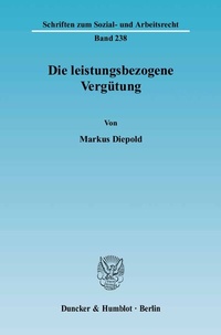 Abbildung von: Die leistungsbezogene Vergütung. - Duncker & Humblot