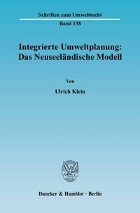 Bild: Integrierte Umweltplanung: Das Neuseeländische Modell. - Duncker & Humblot