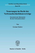 Cover: Neuerungen im Recht der Verbraucherdarlehensvertr&auml;ge. - Duncker & Humblot