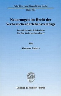 Abbildung von: Neuerungen im Recht der Verbraucherdarlehensverträge. - Duncker & Humblot