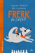 Cover: Frerk, du Zwerg! - dtv