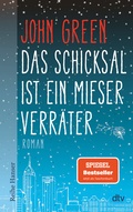 Cover: Das Schicksal ist ein mieser Verr&auml;ter - dtv