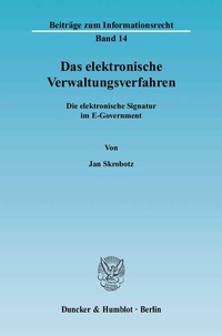 Abbildung von: Das elektronische Verwaltungsverfahren. - Duncker & Humblot