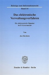 Abbildung von: Das elektronische Verwaltungsverfahren. - Duncker & Humblot