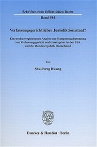 Abbildung von: Verfassungsgerichtlicher Jurisdiktionsstaat? - Duncker & Humblot