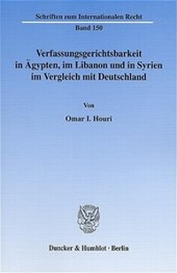 Abbildung von: Verfassungsgerichtsbarkeit in Ägypten, im Libanon und in Syrien im Vergleich mit Deutschland. - Duncker & Humblot