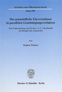 Abbildung von: Das gemeindliche Einvernehmen in parallelen Genehmigungsverfahren. - Duncker & Humblot