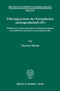 Abbildung von: Führungssysteme der Europäischen Aktiengesellschaft (SE). - Duncker & Humblot