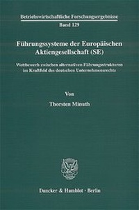 Abbildung von: Führungssysteme der Europäischen Aktiengesellschaft (SE). - Duncker & Humblot