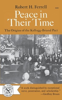 Enlarge image Cover: Peace in Their Time - WW Norton & Co