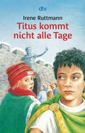 Cover: Titus kommt nicht alle Tage - dtv
