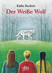 Enlarge image Cover: Der Weiße Wolf - dtv
