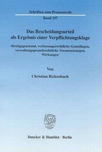 Abbildung von: Das Bescheidungsurteil als Ergebnis einer Verpflichtungsklage. - Duncker & Humblot