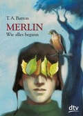 Cover: Merlin. Wie alles begann - dtv