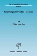 Cover: Schenkungen in fraudem testamenti. - Duncker & Humblot