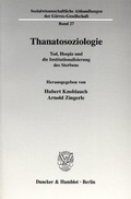 Cover: Thanatosoziologie. - Duncker & Humblot