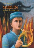 Cover: Merlin und die Feuerproben 3. Buch - dtv