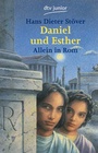 Cover: Daniel und Esther. Allein in Rom - dtv