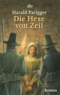 Enlarge image Cover: Die Hexe von Zeil - dtv