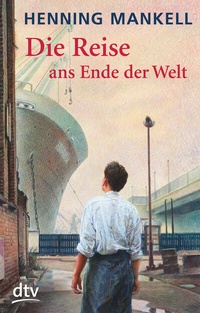 Abbildung von: Die Reise ans Ende der Welt - dtv