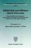 Cover: Effektivit&auml;t und Effizienz durch Netzwerke. - Duncker & Humblot