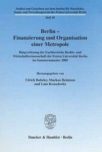 Abbildung von: Berlin - Finanzierung und Organisation einer Metropole. - Duncker & Humblot