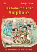 Cover: Das Geheimnis der Amphore - dtv