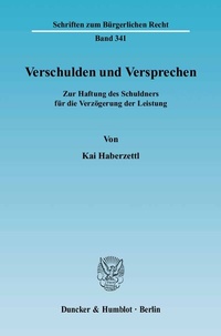 Bild: Verschulden und Versprechen. - Duncker & Humblot