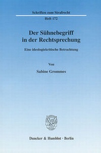 Abbildung von: Der Sühnebegriff in der Rechtsprechung. - Duncker & Humblot
