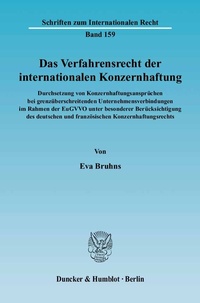 Abbildung von: Das Verfahrensrecht der internationalen Konzernhaftung. - Duncker & Humblot