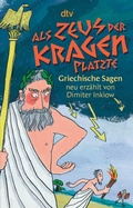 Cover: Als Zeus der Kragen platzte - dtv